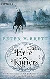 Das Erbe des Kuriers: Novelle von Peter V. Brett