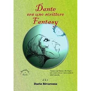 Dante era uno scrittore Fantasy