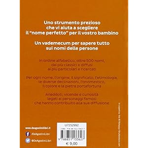Il libro completo dei nomi. Origine, significato, curiosità