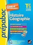 Histoire-Géographie Tle S - Prépabac Cours & entraînement: cours, méthodes et exercices de type bac (terminale S)