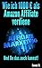 Wie ich 1000 € als Amazon Affiliate verdiene: Und Du das auch kannst! by