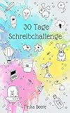 30 Tage Schreibchallenge