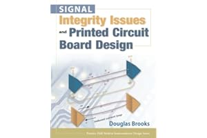 Signal Integrity Issues and Printed Circuit Board Design (paperback) (Prentice Hall Modern Semiconductor Design)