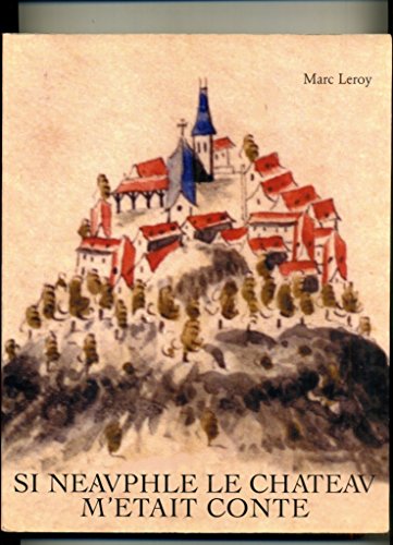 couverture de : Si Neauphle le Ch&acirc;teau m'&eacute;tait cont&eacute;