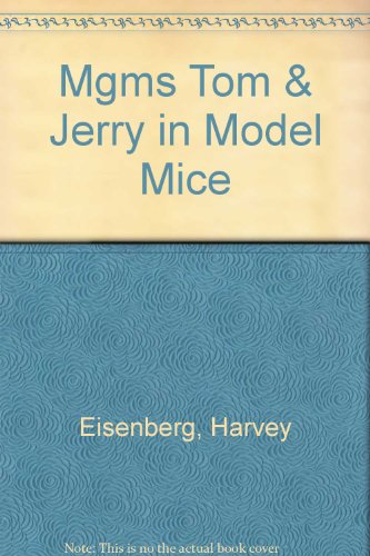 Mgms Tom & Jerry in Model Mice