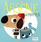Arsène le pompier