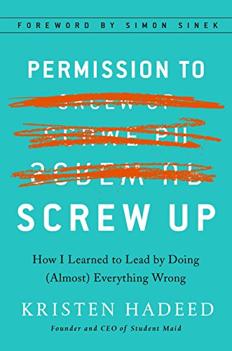 Pdf Download Permission To Screw Up How I Learned To Lead By