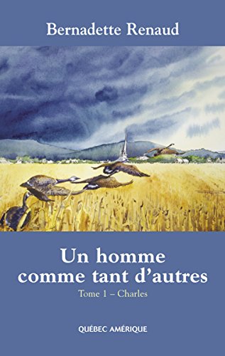 Un homme comme tant d'autres Tome 1 - Charles: Charles en ligne Un homme comme tant d'autres Tome 1 - Charles: Charles en ligne