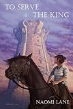 Image de To Serve the King (Sevalian Chronicles Book 2) (English Edition)