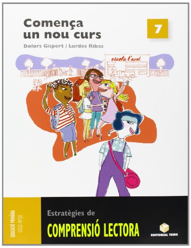 Comprensio Lectora 7Comença Un Nou Curs