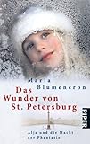 Image de Das Wunder von St. Petersburg: Rußlands Kinder und die Macht der Phantasie