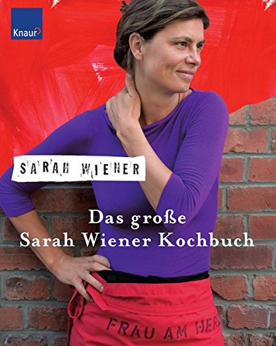 Preisvergleich Produktbild Das große Sarah Wiener Kochbuch