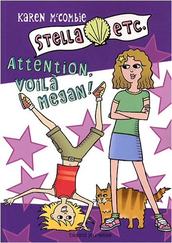 couverture de : Attention, voil&agrave; Megan!