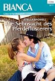 Cover zum Buch Die Sehnsucht des Pferdeflüsterers