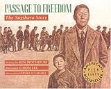Passage To Freedom: The Sugihara Story (Rise and Shine) by Ken Mochizuki