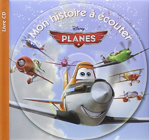 Download PLANES - Mon Histoire à écouter Download PLANES - Mon Histoire à écouter