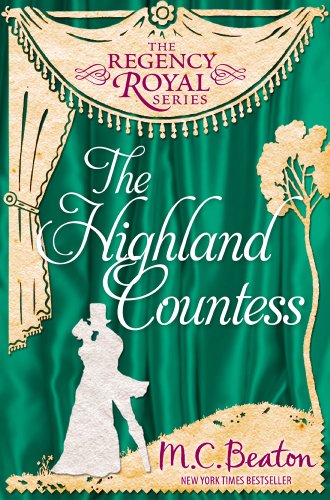 The Highland Countess: Regency Royal 7 (English Edition) livre