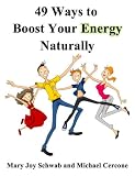 Image de 49 Ways to Boost Your Energy Naturally (49 Ways Series) (English Edition)