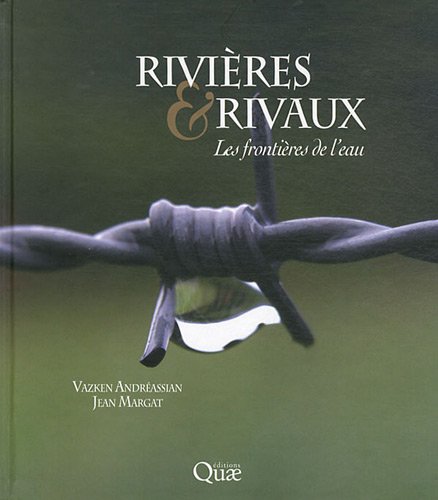 Rivières & Rivaux : les frontières de l'eau