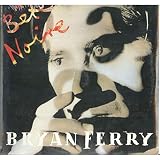 Bete Noire - Bryan Ferry