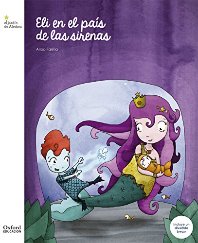 Eli en el país de las sirenas (El Jardín de Los Libros)