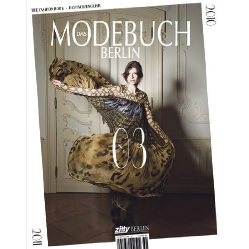 Modebuch Berlin 2010/11: Zitty Spezial