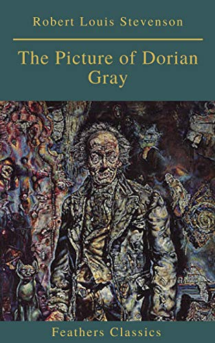 The Picture of Dorian Gray (Feathers Classics) (English Edition)