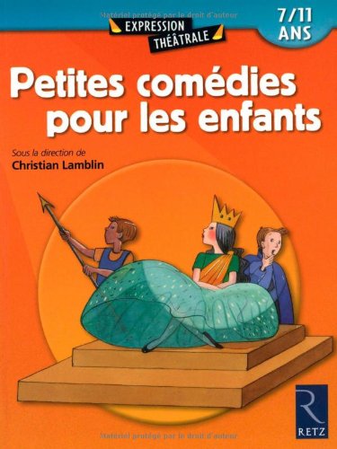 Télécharger Petites comédies pour les enfants. 7/11 ans Gratuit