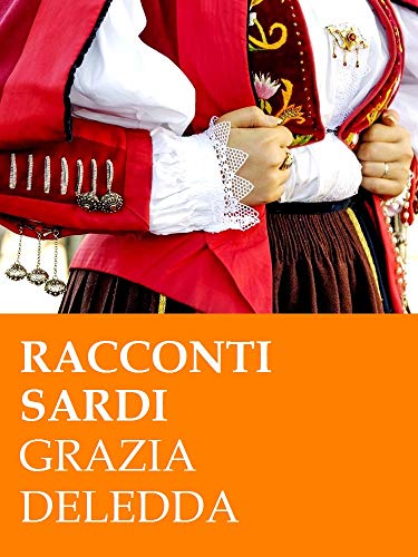 Deledda. Racconti sardi (RLI CLASSICI)