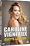 Caroline Vigneaux quitte la...
