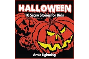 Halloween (Spooky Halloween Stories): 10 Scary Stories for Kids: Volume 1