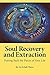 Soul Recovery and Extraction: Putting Back the Pieces of Your Life (English Edition) by 