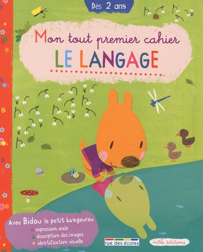 Télécharger Mon tout premier cahier La langage : Dès 2 ans livre En ligne