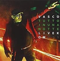 Tutto in Una Notte Live Kom 2015 (2cd+2dvd+Bluray)