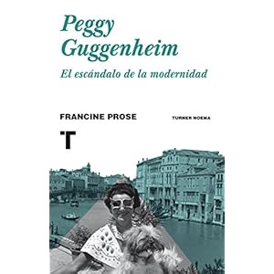 Peggy Guggenheim: El escándalo de la modernidad
