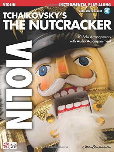 Tchaikovsky'S The Nutcracker (Violin) Vln Book/Cd (Play Along (Cherry Lane Music))