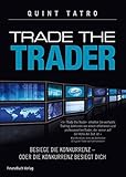 Image de Trade the Trader: Besiege die Konkurrenz - oder die Konkurrenz besiegt dich