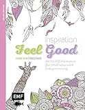 Image de Inspiration Feel Good: 50 Ausmalmotive für mehr Entspannung und Achtsamkeit (Farbe rein – Stress