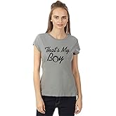 Caseria Women's Cotton Biowash Graphic Printed Half Sleeve T-Shirt - That�s My Boy