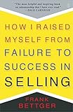 Image de How I Raised Myself From Failure To Success In Selling (English Edition)