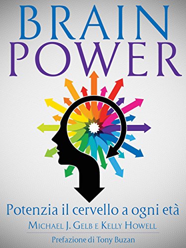 Download Brain Power: Potenzia il cervello a ogni età