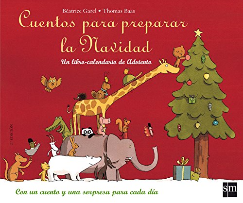 Cuentos para preparar la Navidad: Un libro-calendario de Adviento