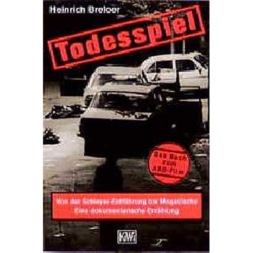 [PDF] Download Todesspiel. Von der Schleyer-Entführung bis Mogadischu. Eine dokumentarische Erzáhlung. Kostenlos