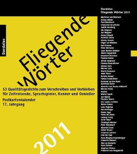 Fliegende Wörter 2011: 53 Qualitätsgedichte zum Verschreiben und Verbleiben. Postkartenkalender
