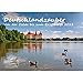 Produktbild Premium Kalender 2018 · DIN A4 · Deutschlandzauber 3 · Von der Ostsee bis zum Erzgebirge · Deutschland · Rostock · Dresden · Harz · Brocken · Kochberg · Leipzig · Bertholdsburg · Magdeburg · Moritzburg · Goslar · Wartburg · Sächsische Schweiz · Edition Seelenzauber