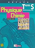 Image de E.S.P.A.C.E Tle S • Physique Chimie Spécialité - Manuel de l'élève