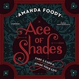 Ace of Shades by 