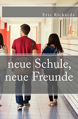 Download Neue Schule Neue Freunde Pdf Eric Richards Smeminbonpai