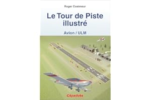 Le Tour de Piste illustré (Avion/ULM)