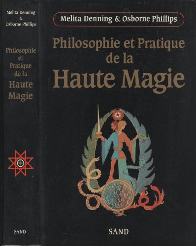 Download Philosophie et pratique de la haute magie Download Philosophie et pratique de la haute magie